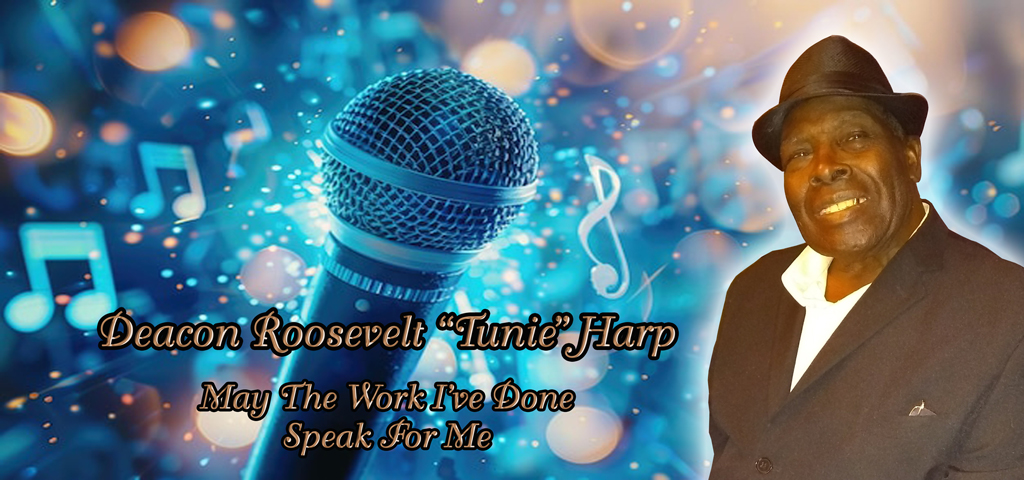 May the Work (music notes) (Deacon Roosevelt Harp) PROOF